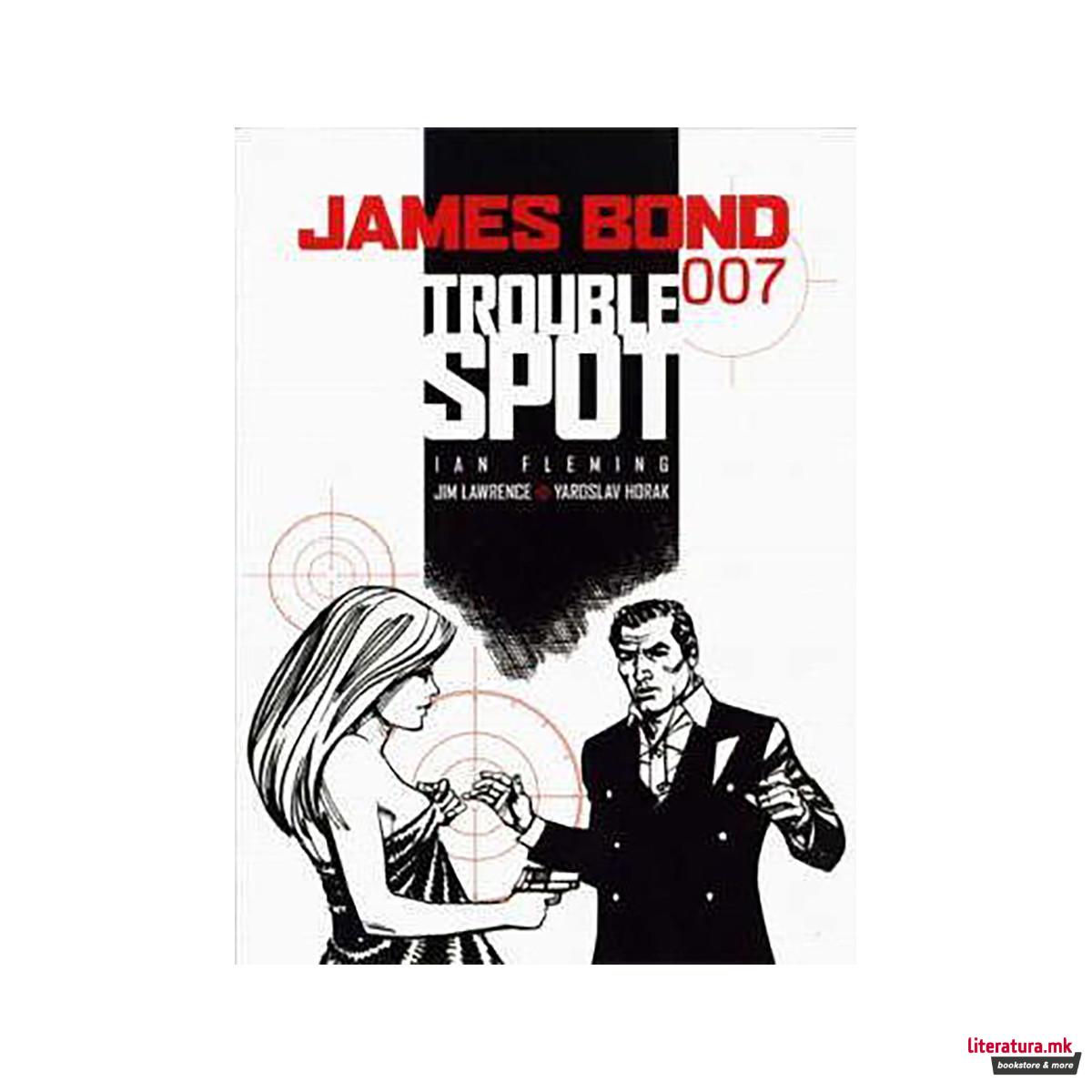 James Bond - Trouble Spot 