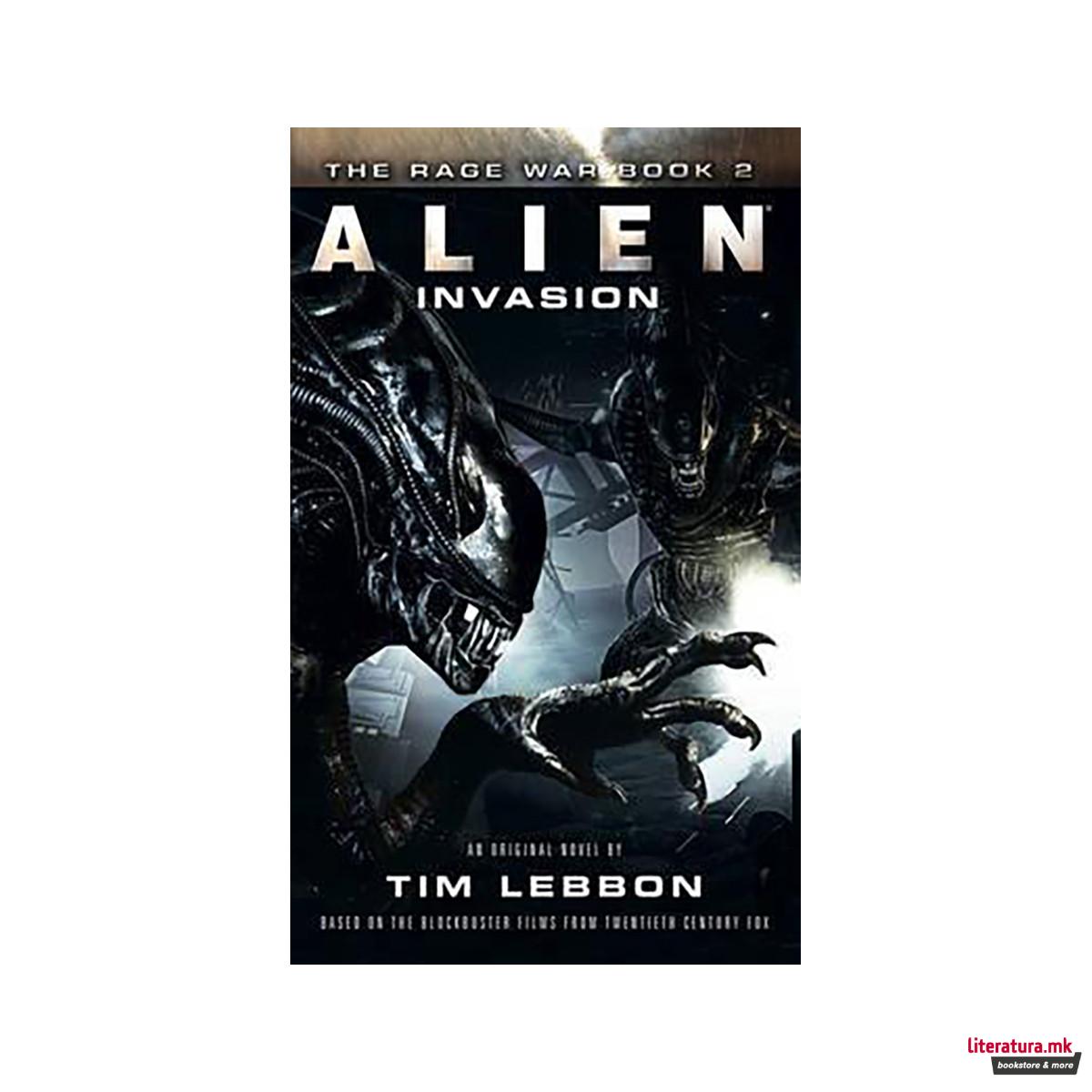 Alien - Invasion : The Rage War Book 2 