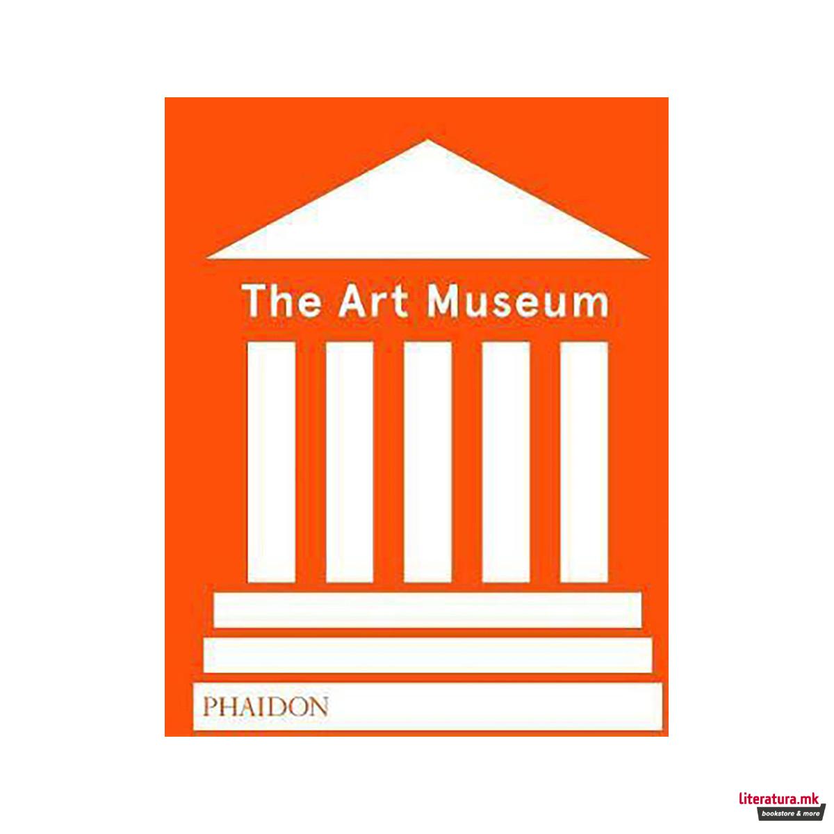 The Art Museum (Revised Edition) 