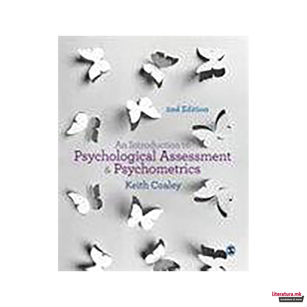An Introduction to Psychological Assessment and Psychometrics 