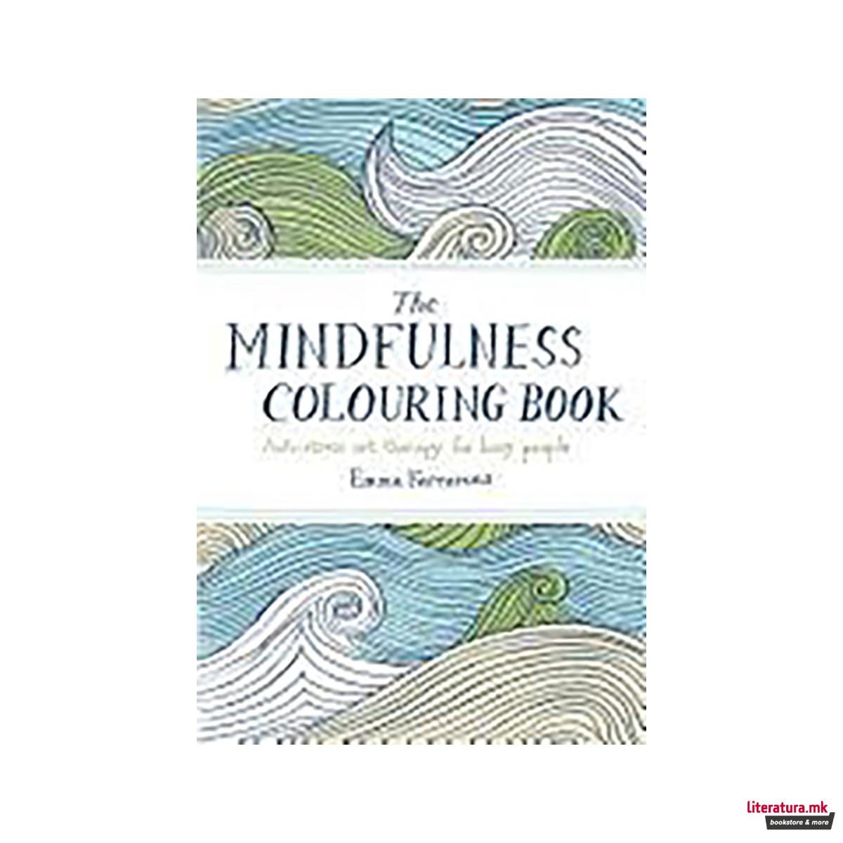 The Mindfulness Colouring Book 