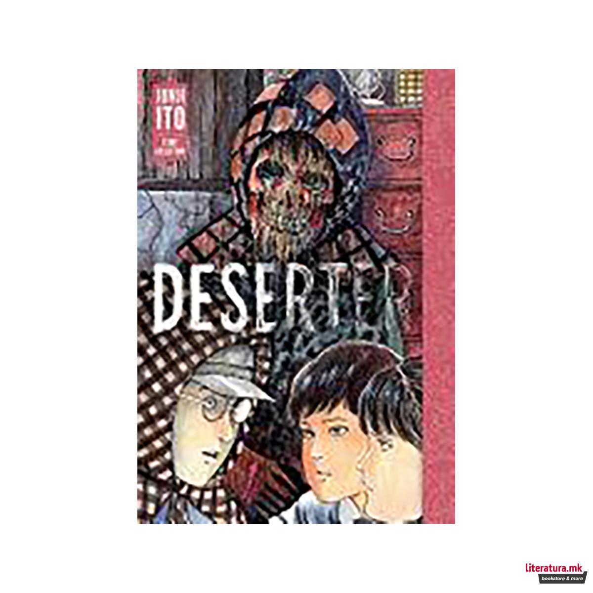 Deserter: Junji Ito Story Collection 
