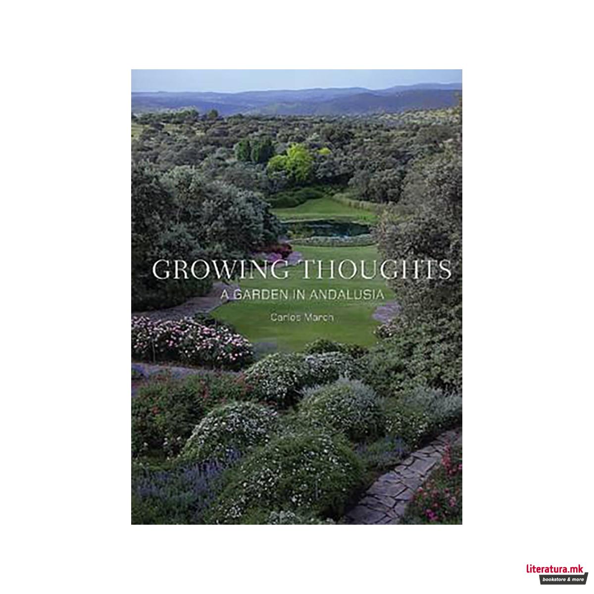 Growing Thoughts: A Garden in Andalusia 
