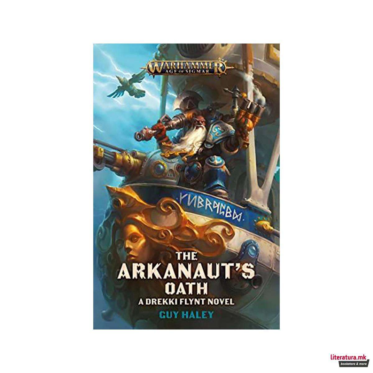 The Arkanaut's Oath (Warhammer: Age of ... 