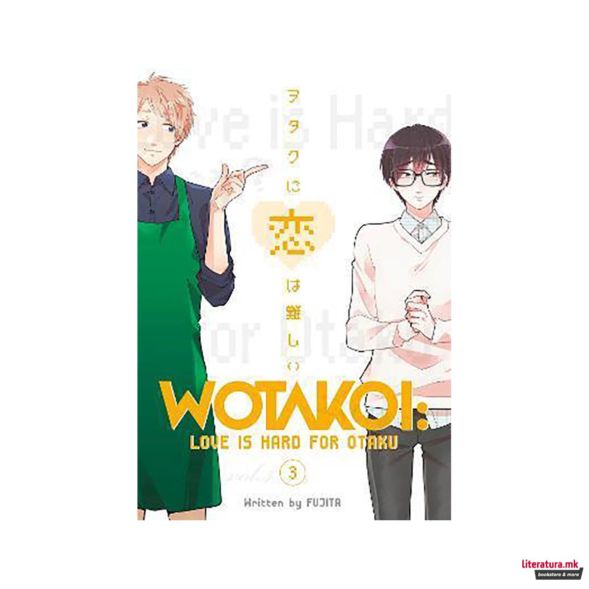 Wotakoi: Love Is Hard For Otaku 3 
