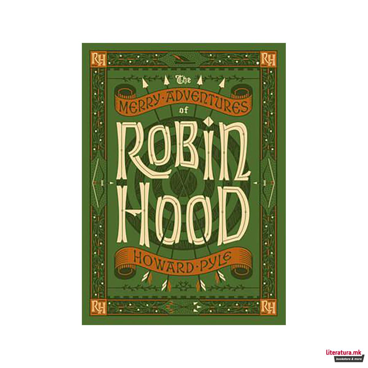 The Merry Adventures of Robin Hood - Barnes & Noble Collectible Editions 