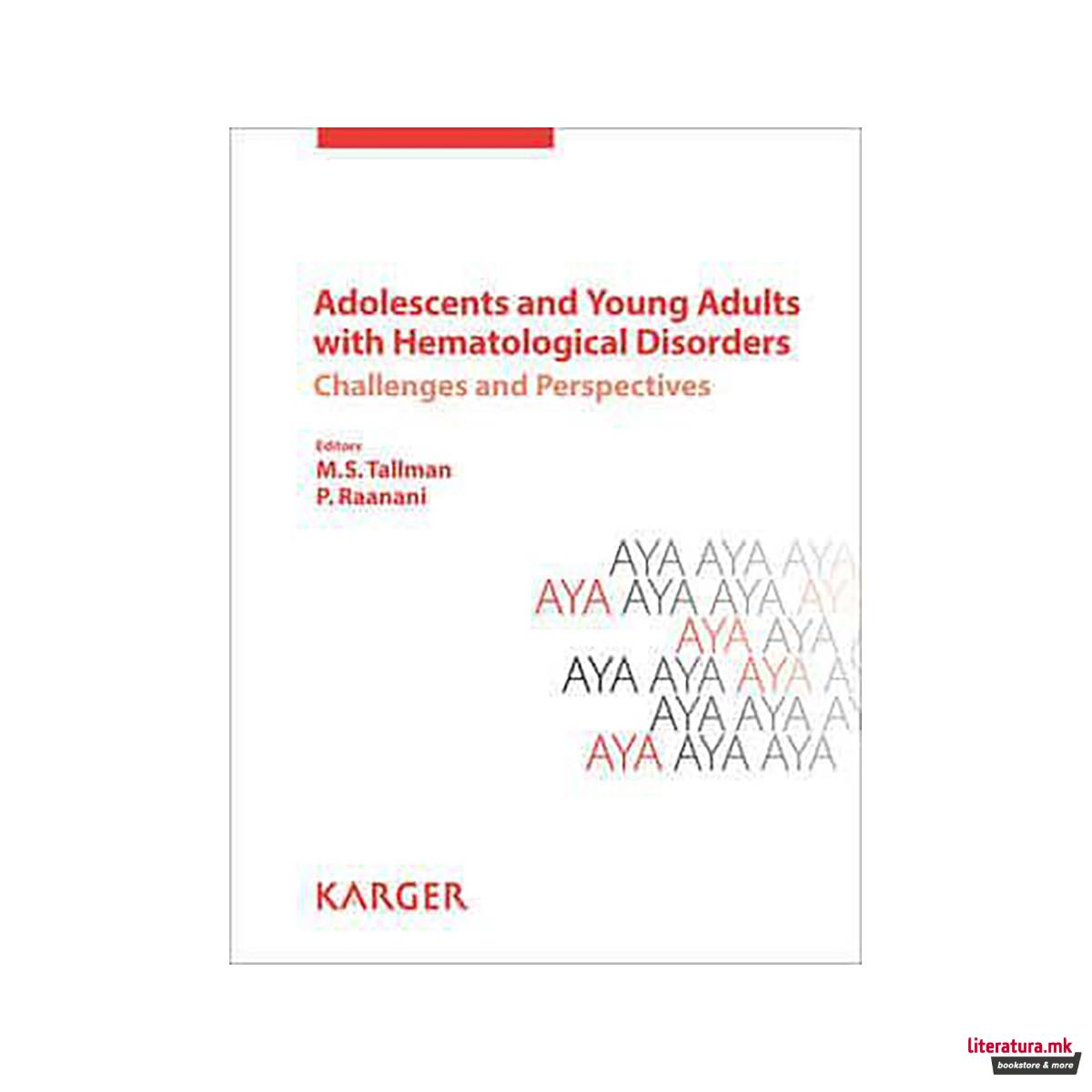 Adolescents and Young Adults With Hematological Disorders 