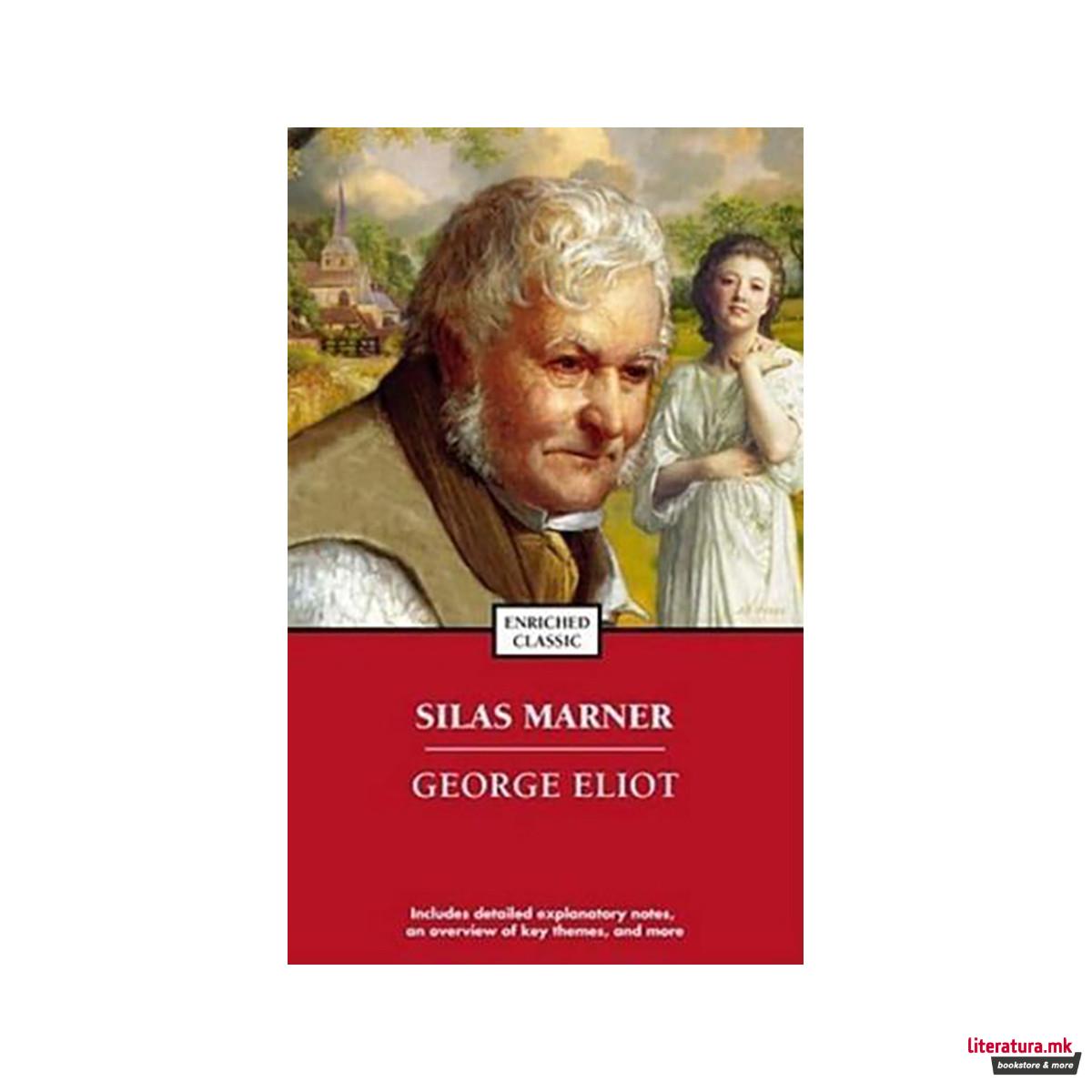 Silas Marner - Enriched Classic 