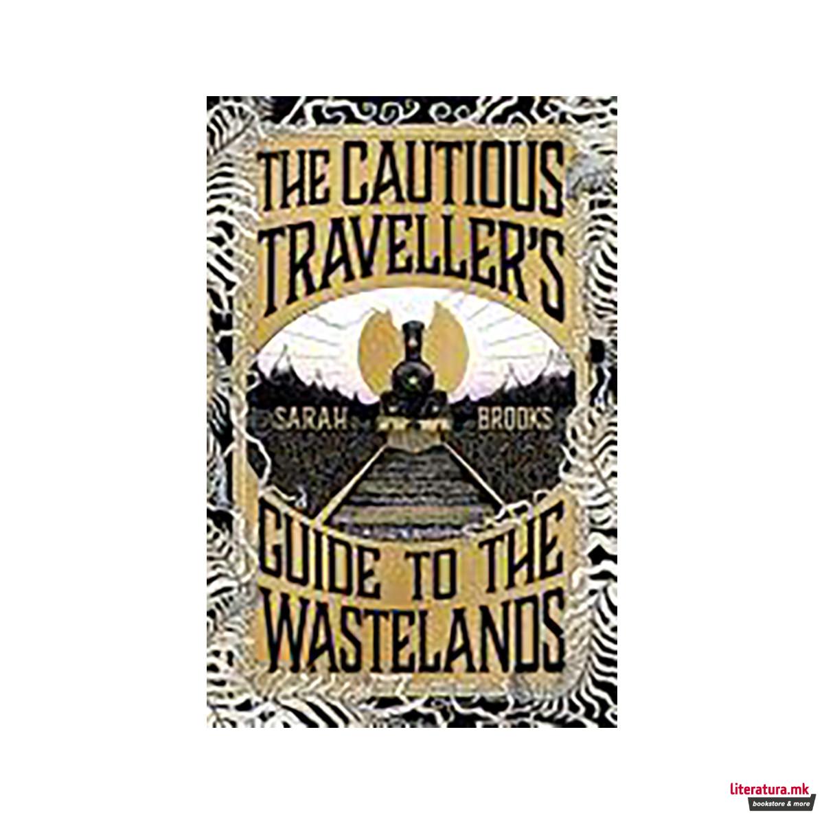 The Cautious Traveller's Guide to The Wastelands 