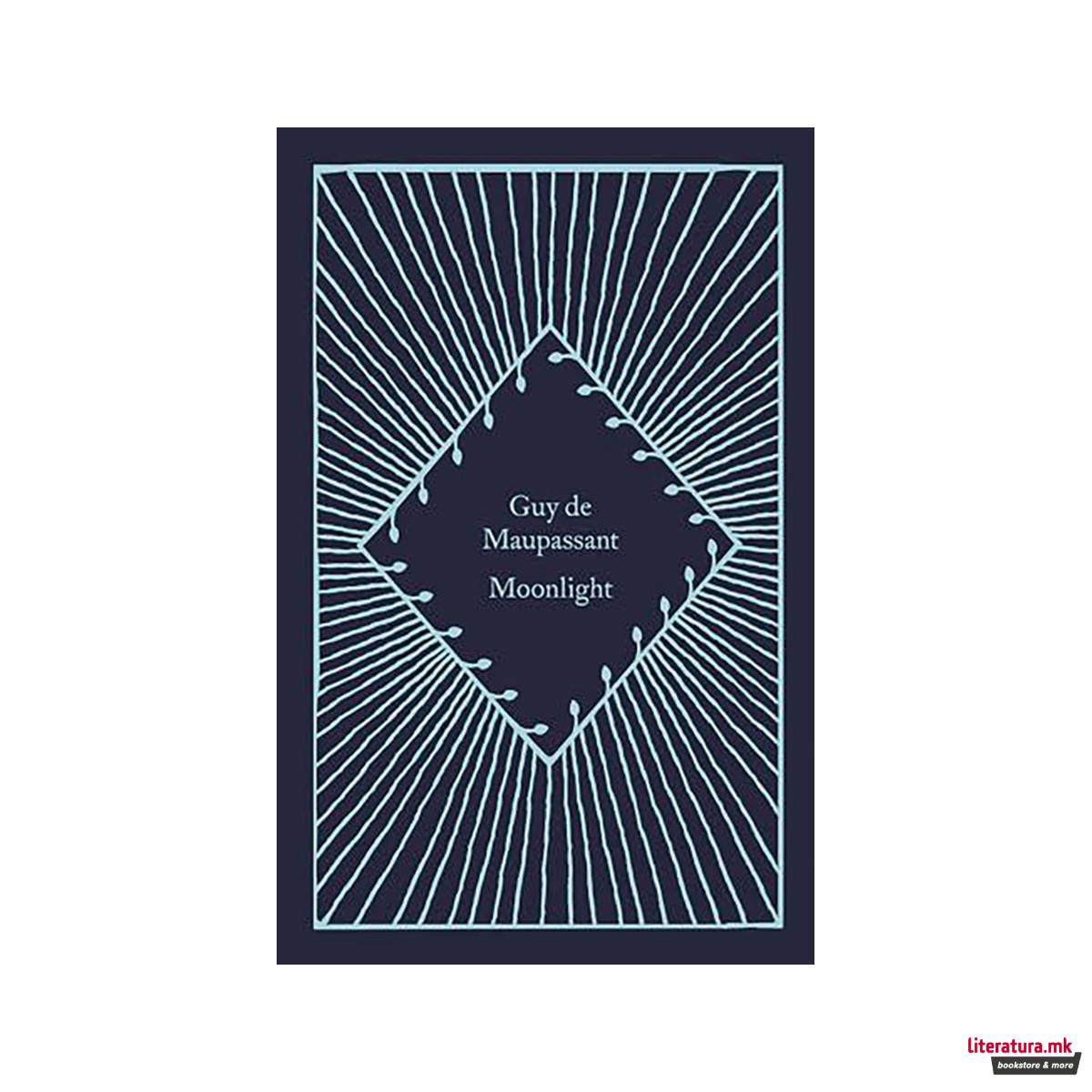Guy de Maupassant Moonlight (Penguin ... 