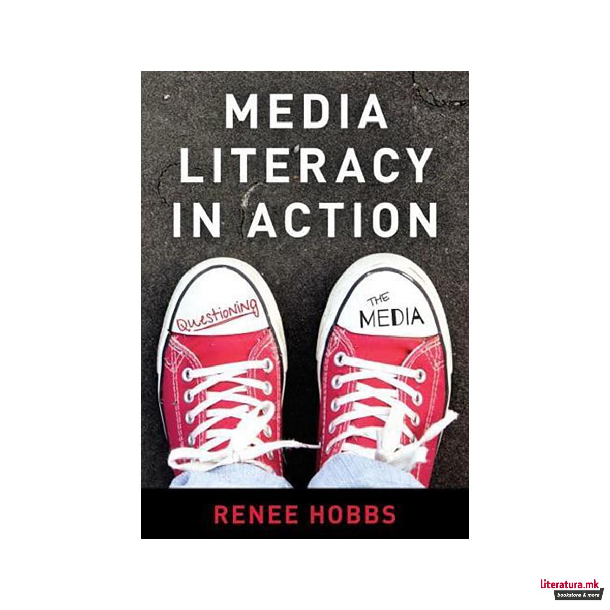 Media Literacy in Action 