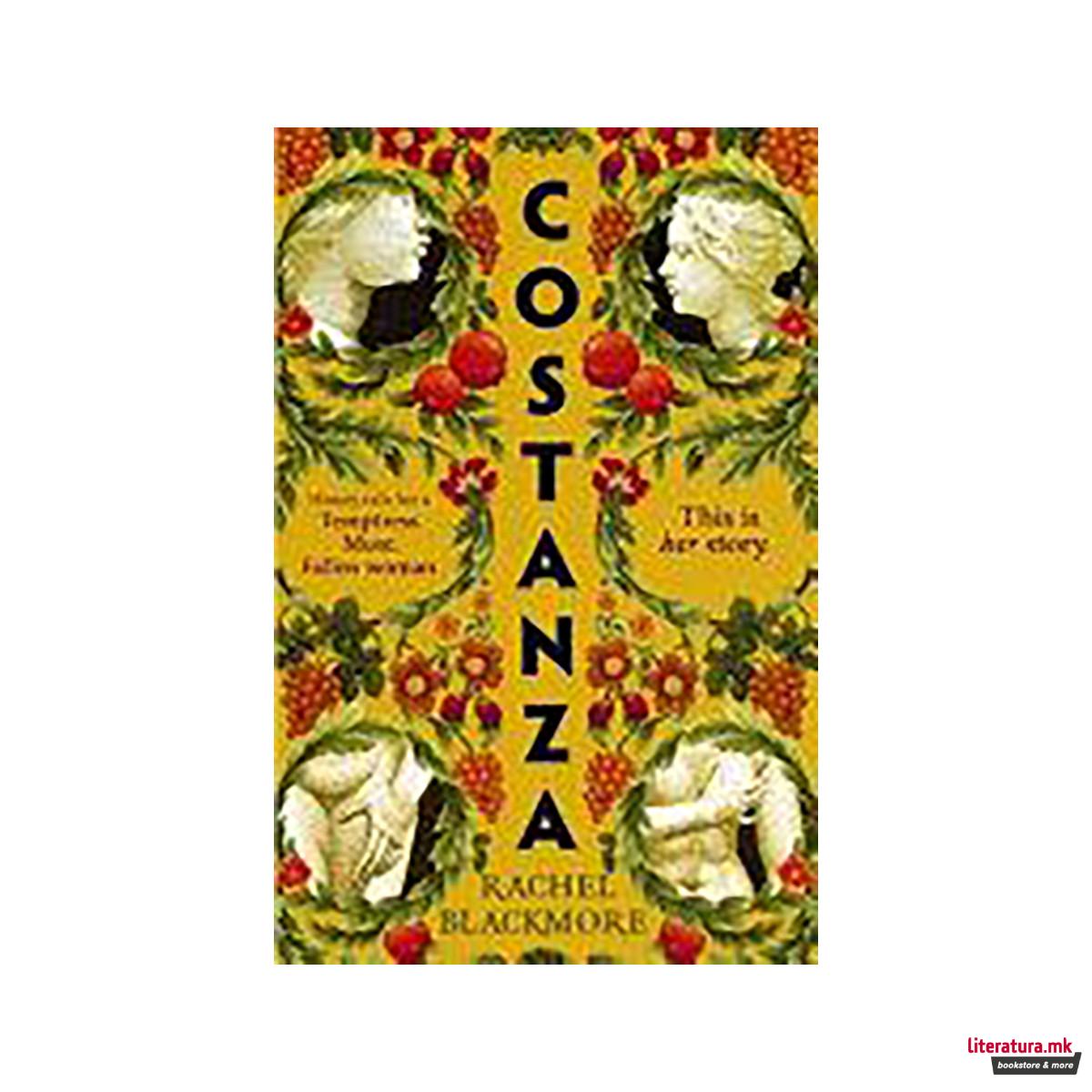Costanza: Based on a True Story, a Completely Unputdownable Historical Fiction P 