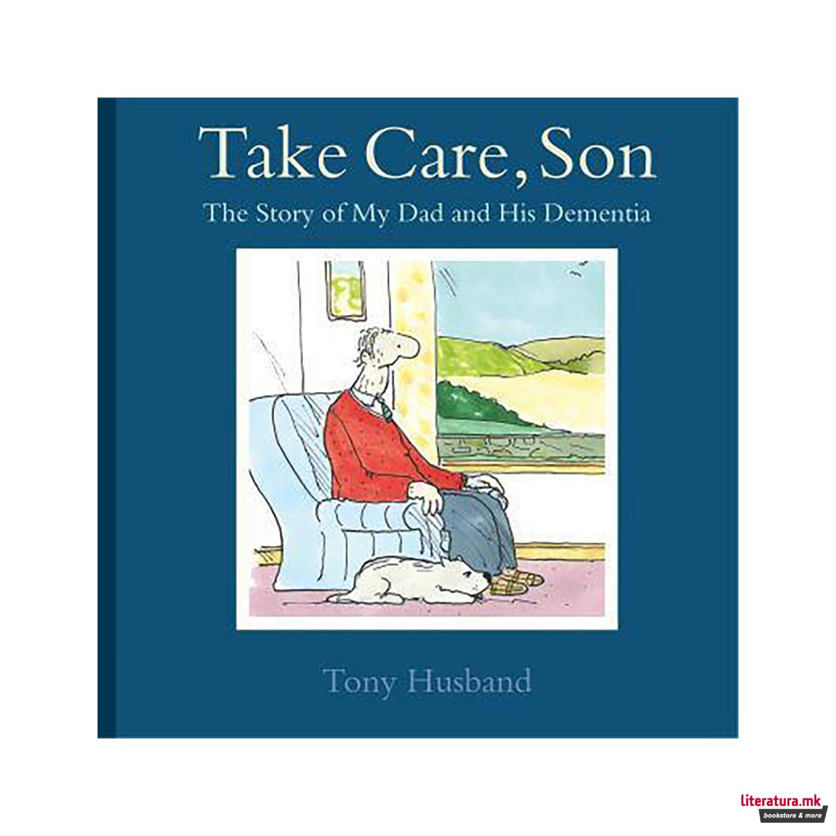 Take Care, Son 