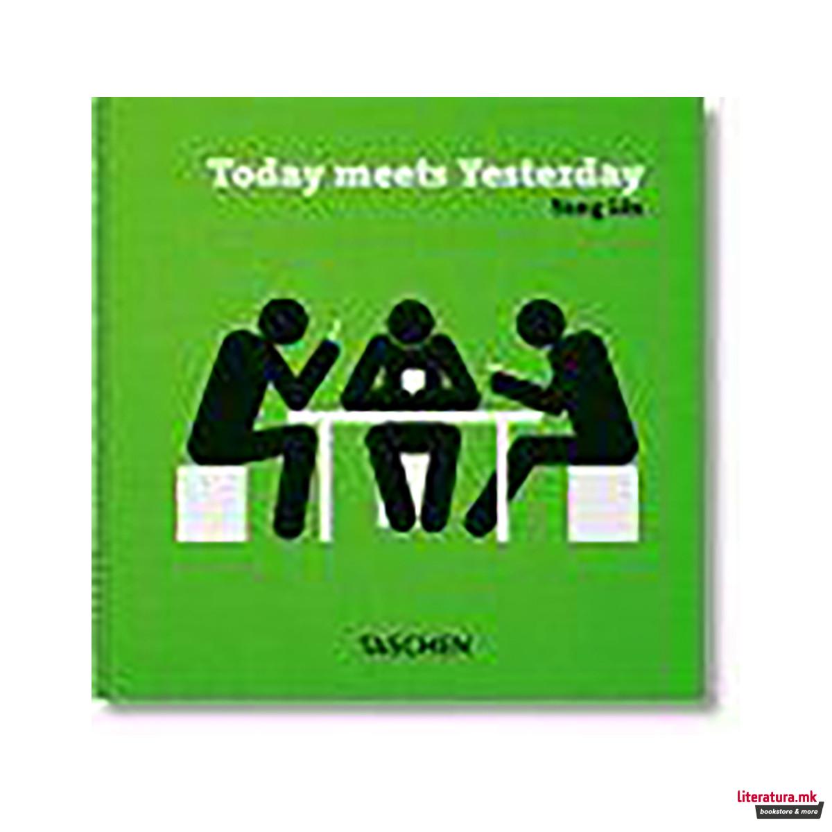 El Hoy Se Encuentra Con El Ayer 