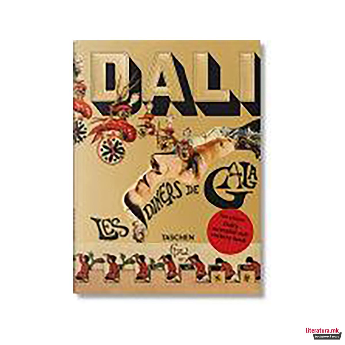 Dali. Les Diners de Gala 