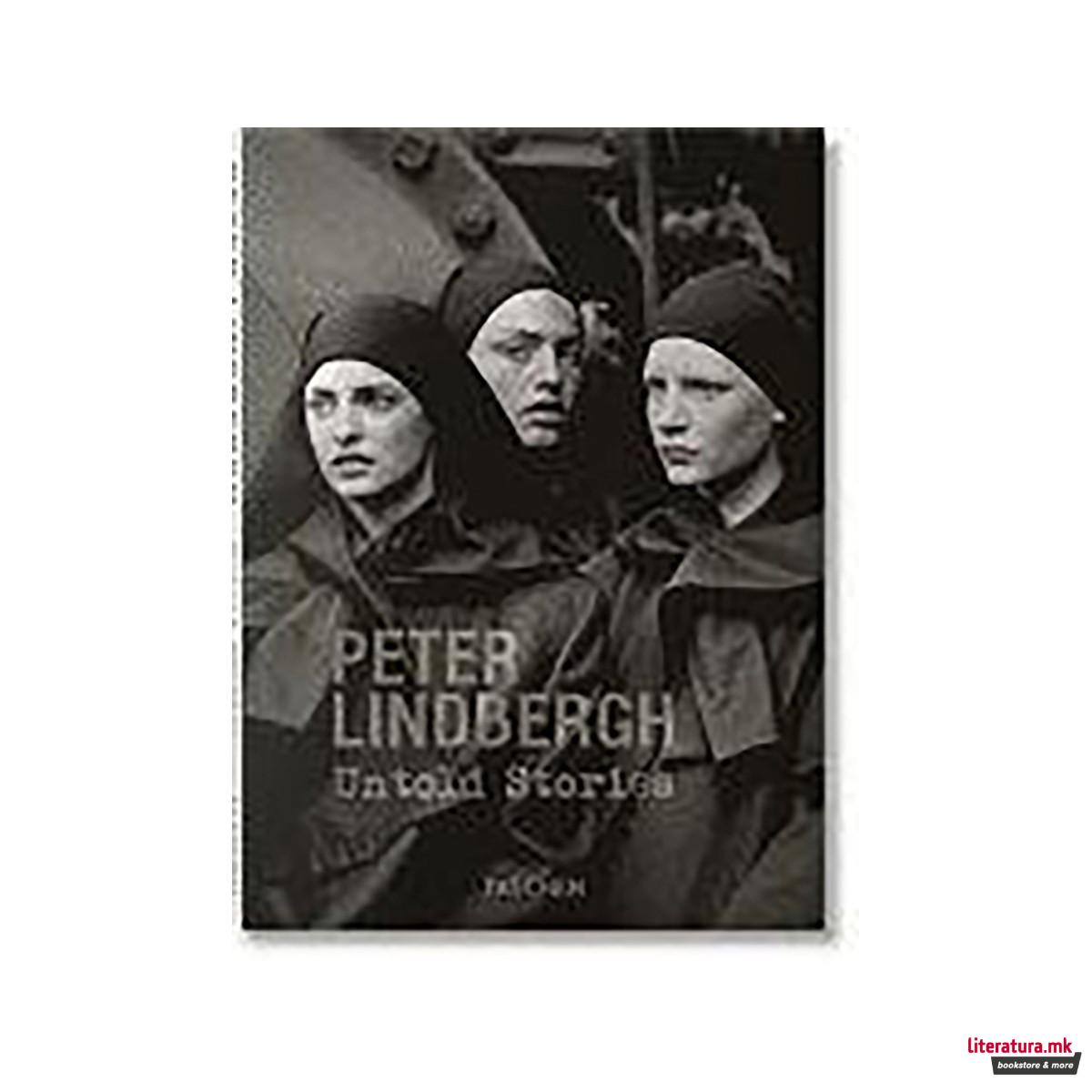 Peter Lindbergh. Untold Stories 