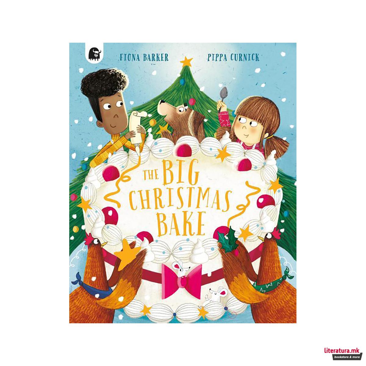 The BIG Christmas Bake 