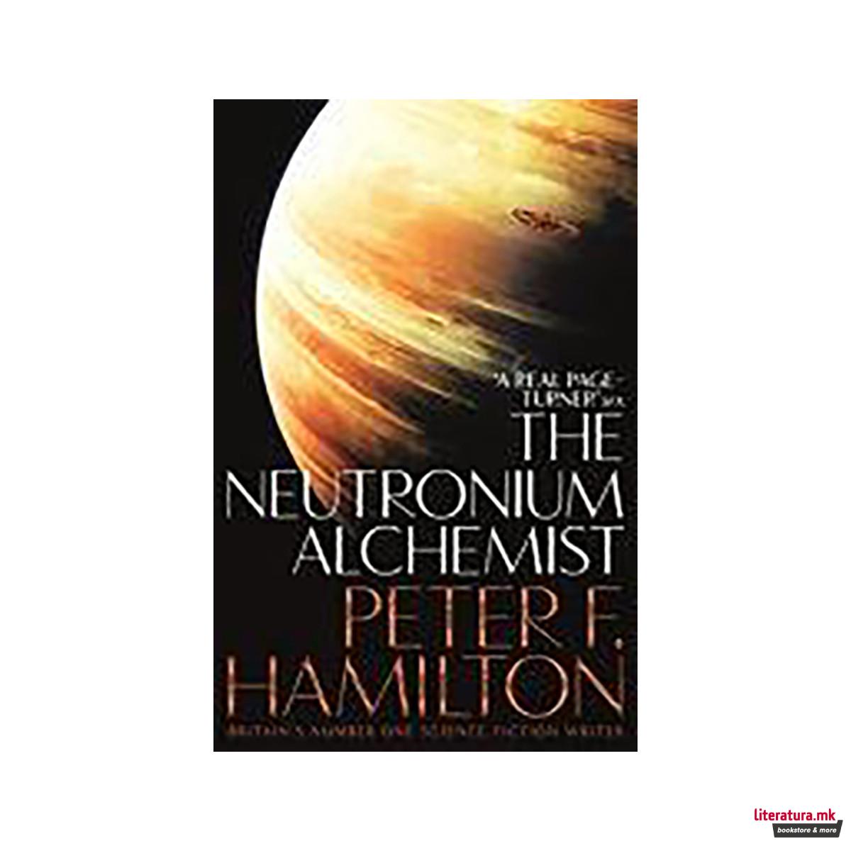 The Neutronium Alchemist: Night's Dawn Trilogy 2 