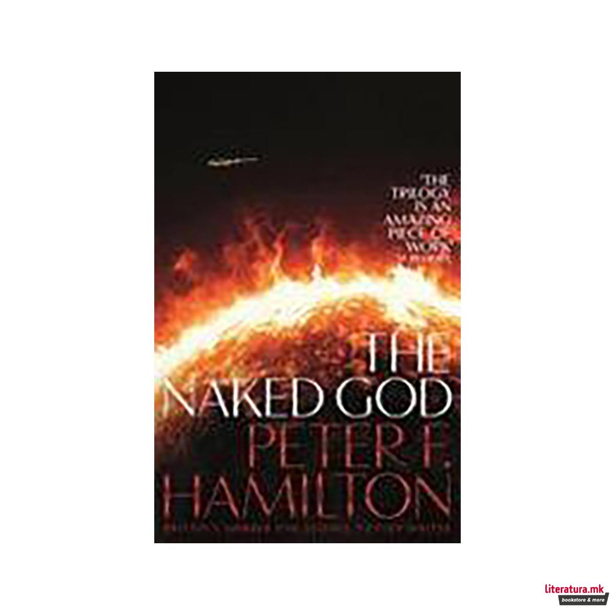 The Naked God: Night's Dawn Trilogy 3 