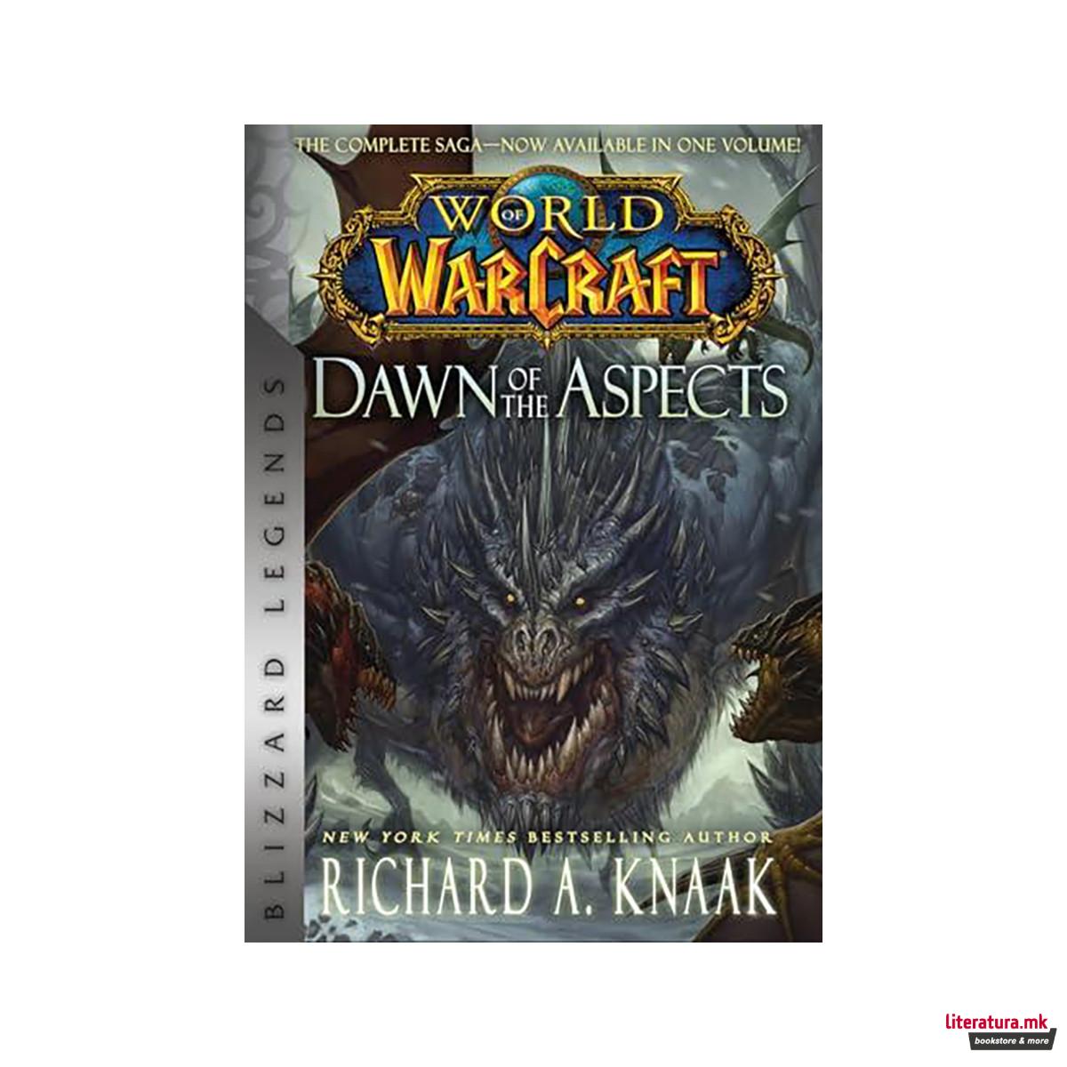 World of Warcraft: Dawn of the Aspects: ... 