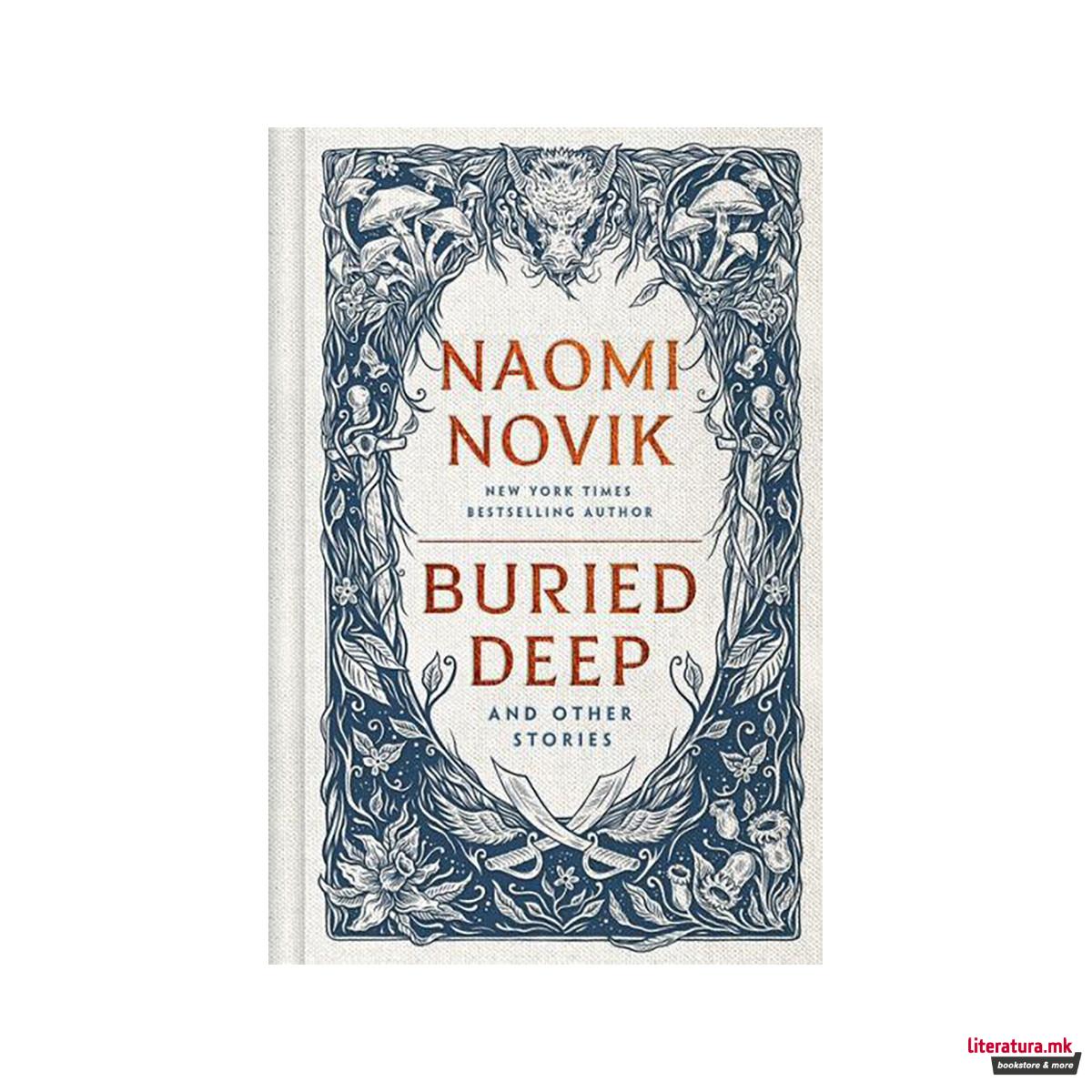 Buried Deep and Other Stories 