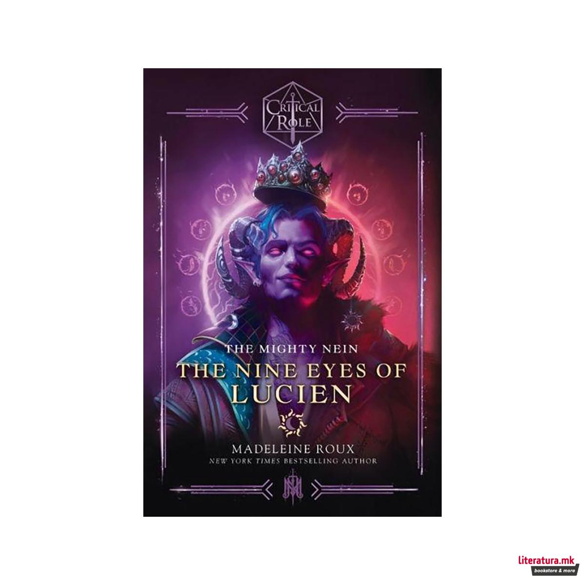 Critical Role: The Mighty Nein--The Nine Eyes of Lucien 