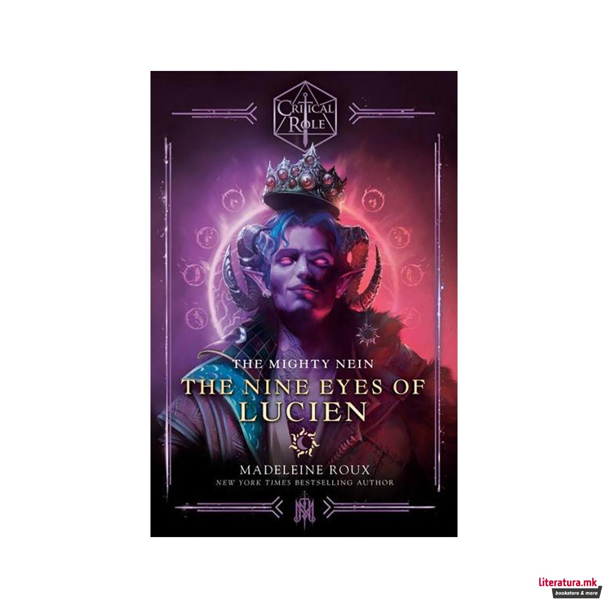 Critical Role: The Mighty Nein--The Nine Eyes of Lucien 