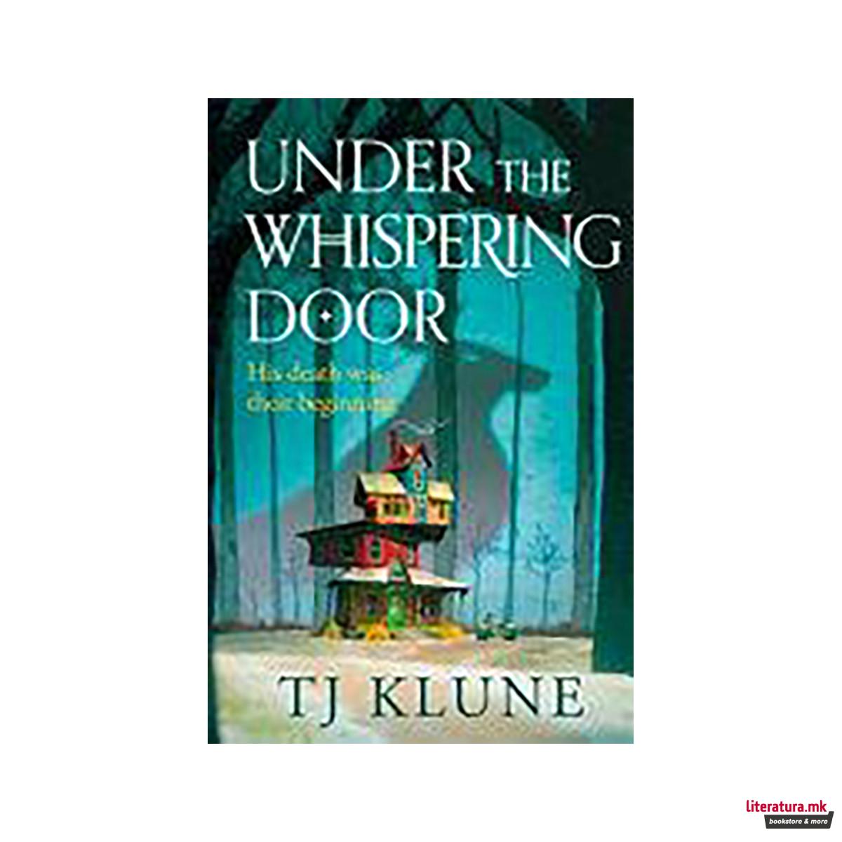 Under the Whispering Door 