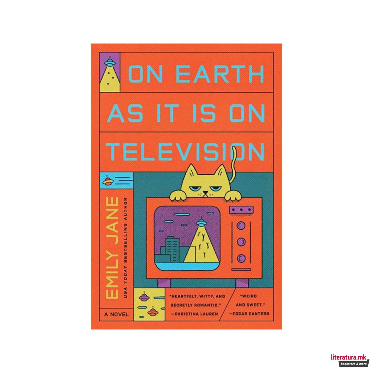 On Earth as it is on Television 