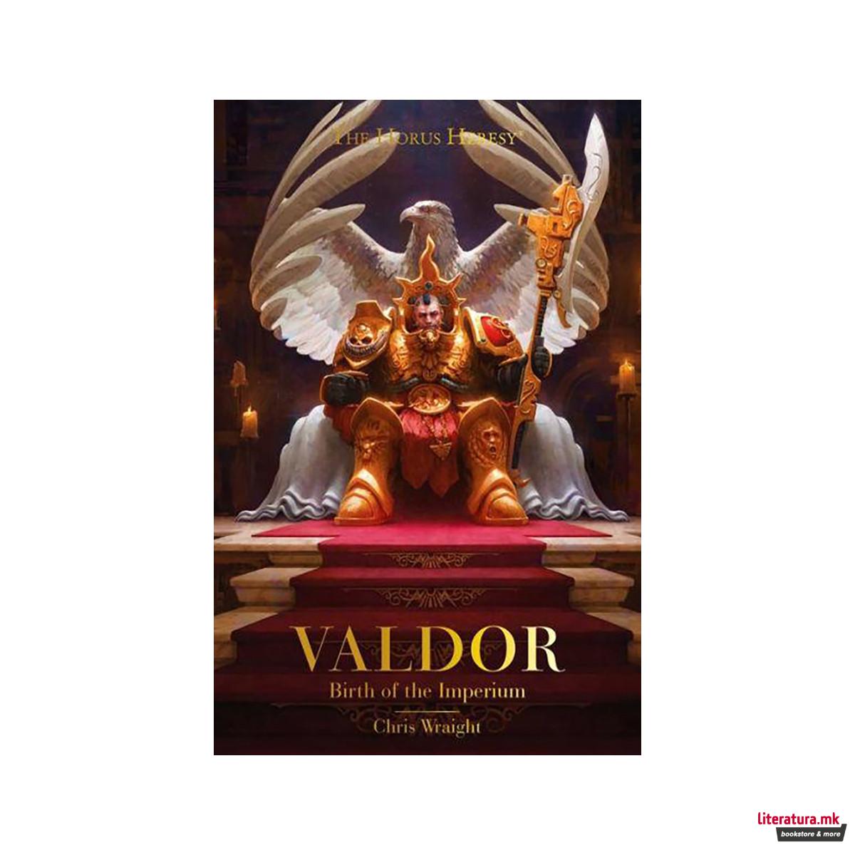 Valdor: Birth of the Imperium 