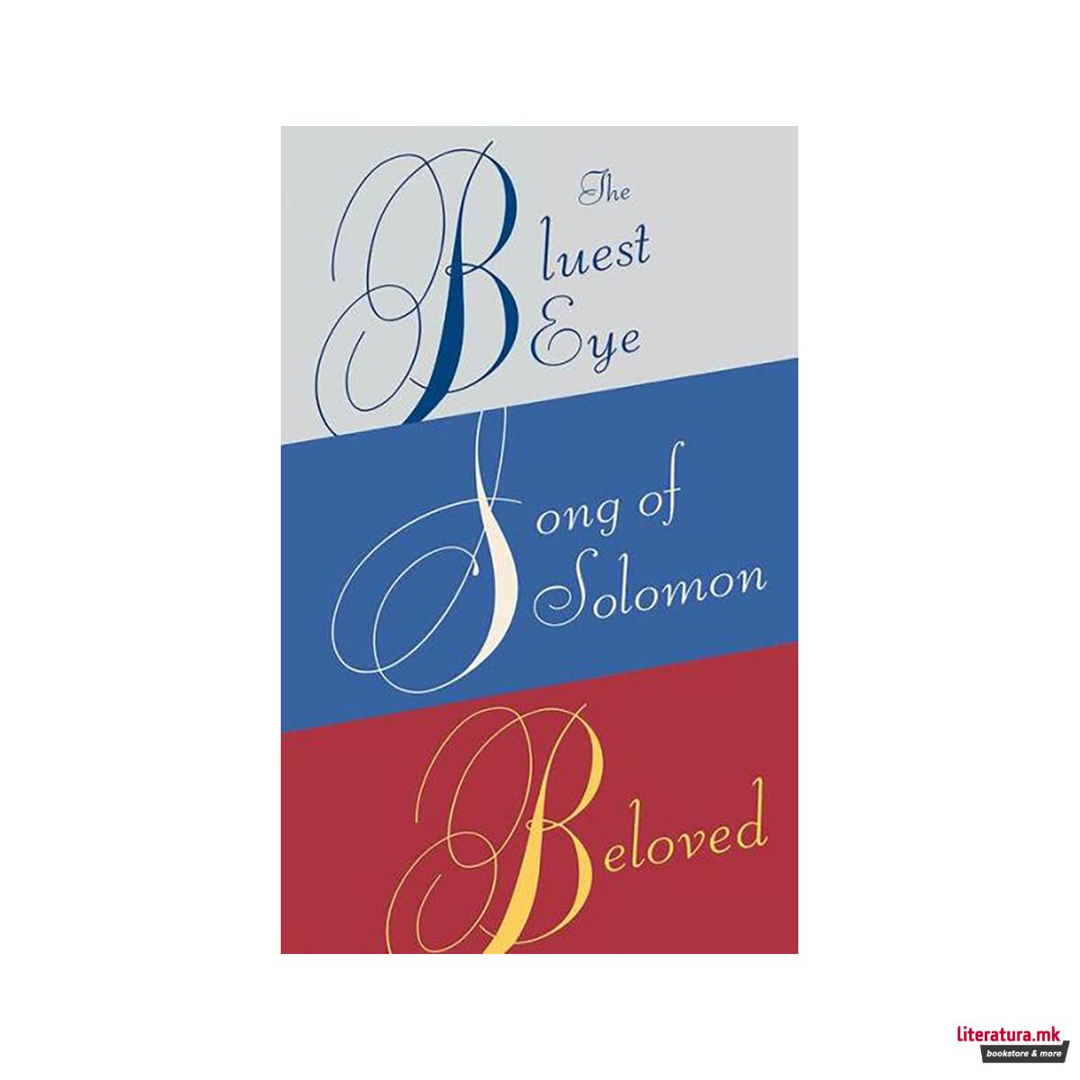 Toni Morrison Box Set: The Bluest Eye, Song of Solomon, Beloved 