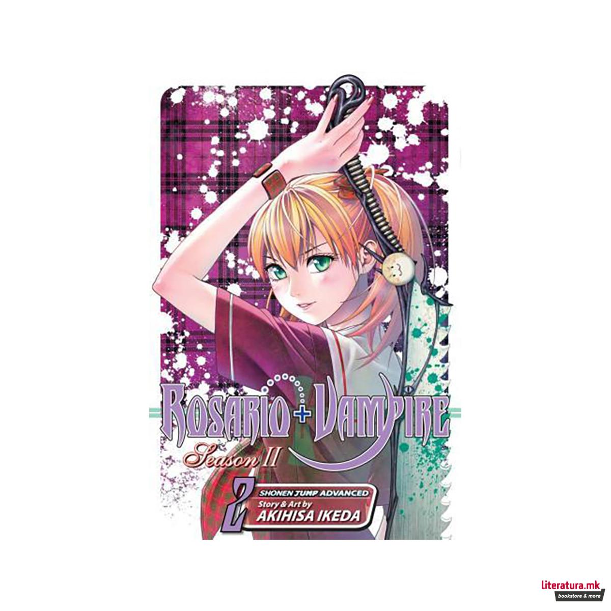 Rosario+Vampire: Season II, Vol. 2 : Test Two: Magical Candy 