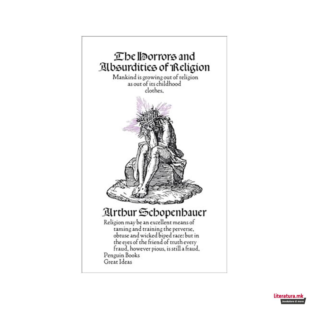 The Horrors and Absurdities of Religion 