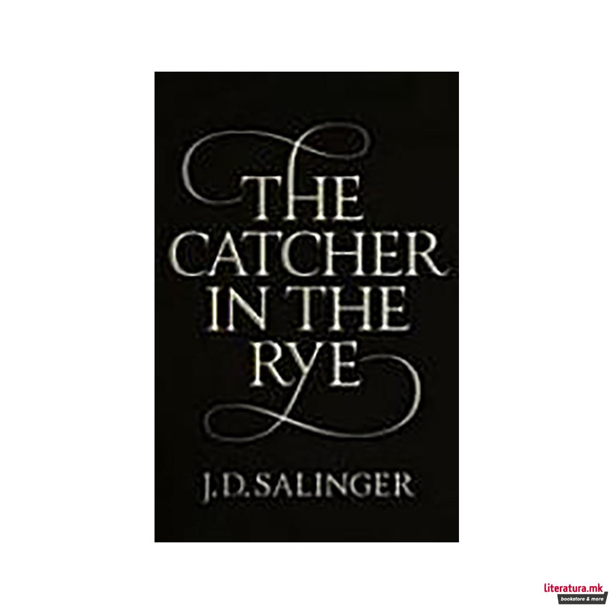The Catcher in the Rye 