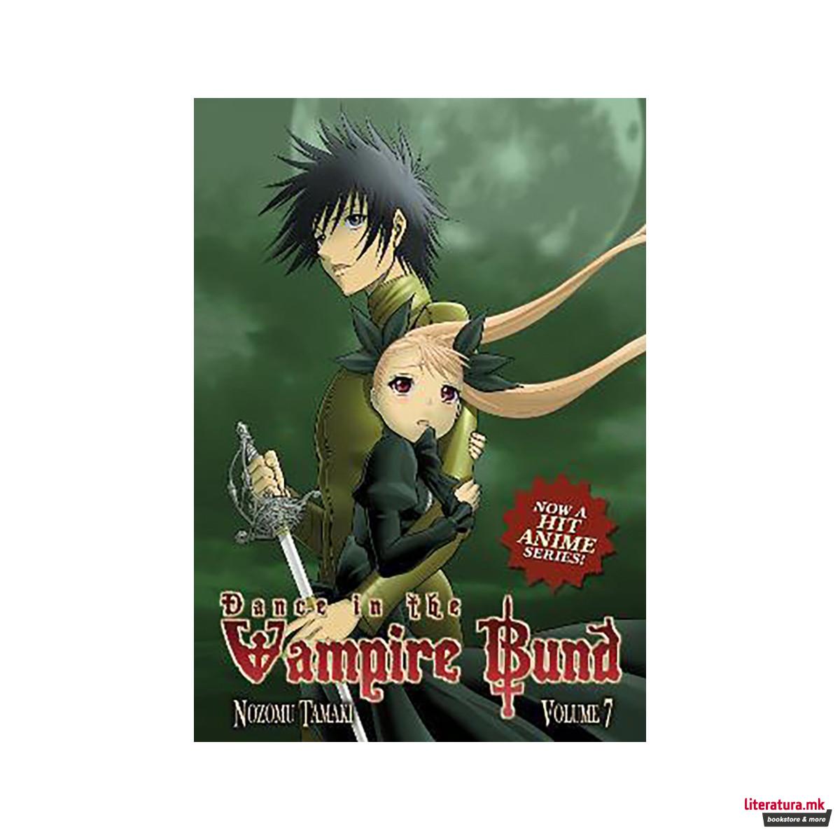 Dance in the Vampire Bund Vol. 7
