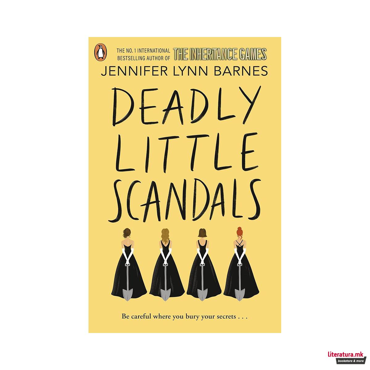 Deadly Little Scandals 