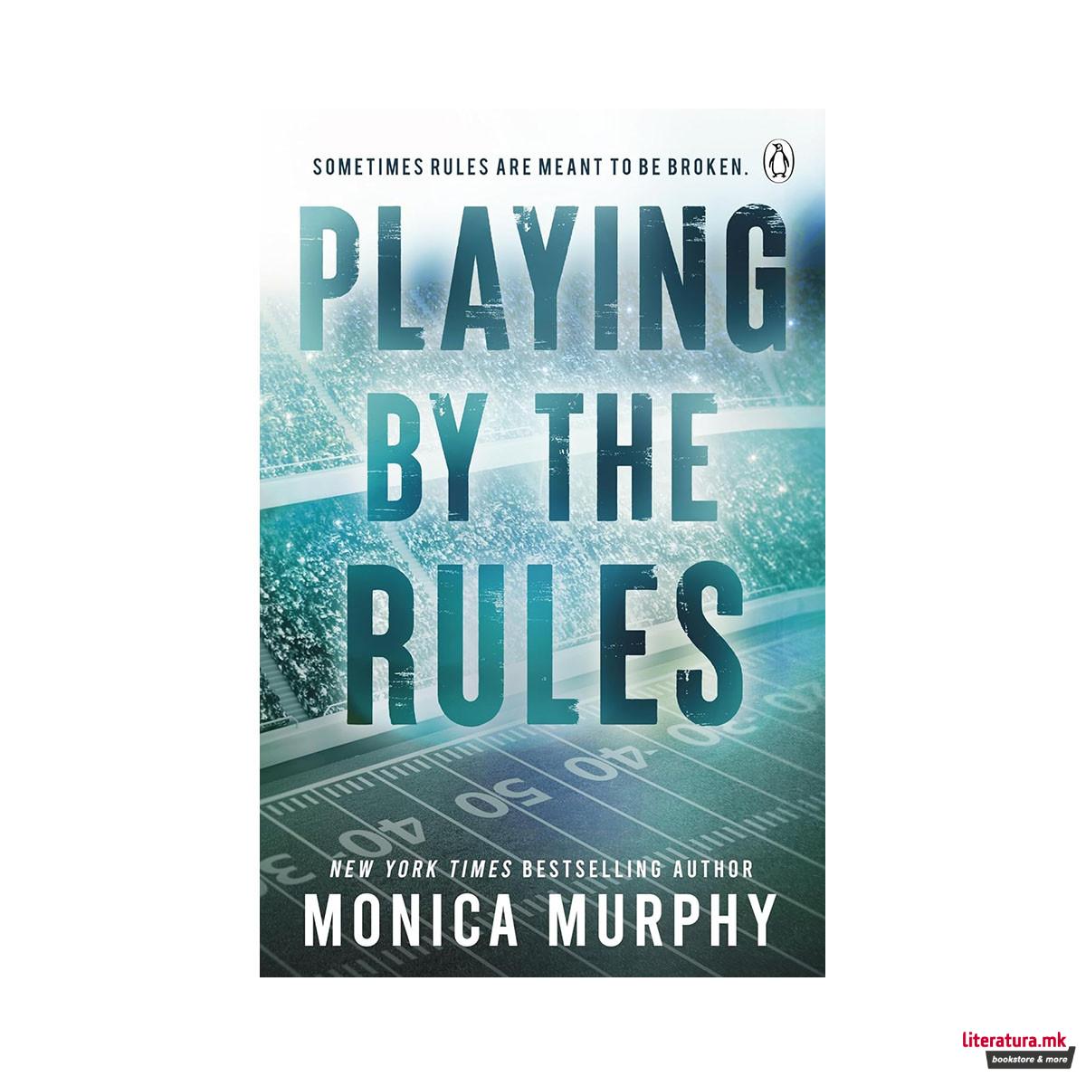 Playing By The Rules 