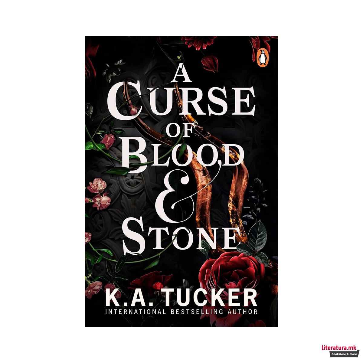 A Curse of Blood and Stone 