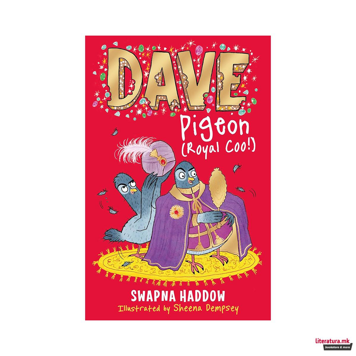 Dave Pigeon (Royal Coo!) 