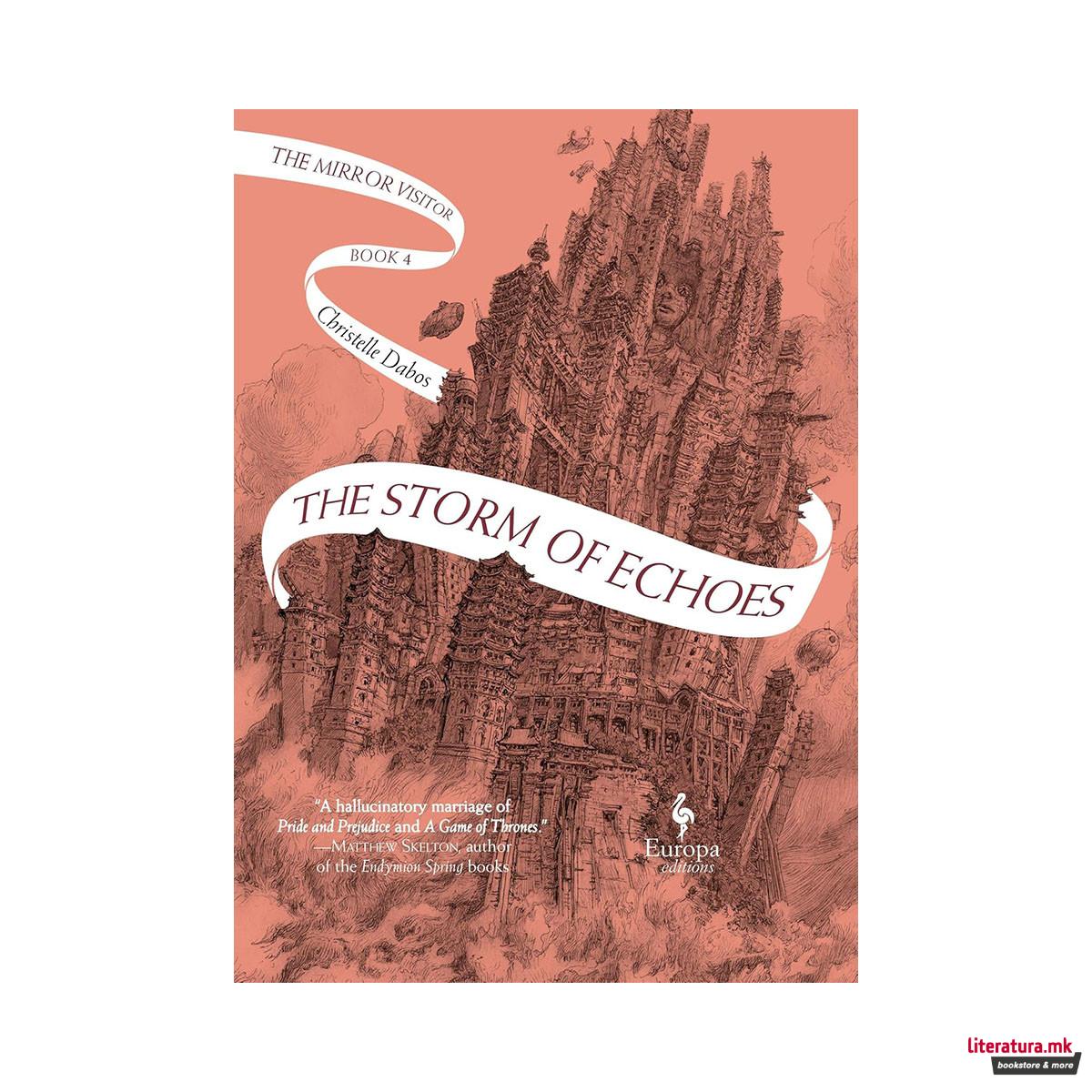 The Storm of Echoes: The Mirror Visitor Book 4 