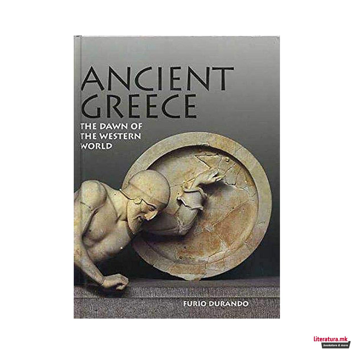 Ancient Greece. The Dawn of the Western World 