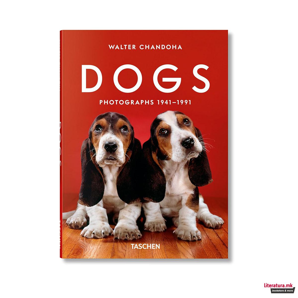 Walter Chandoha. Dogs. Photographs 1941–1991 