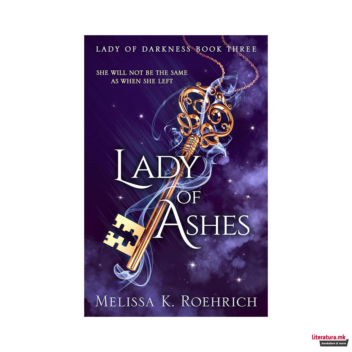 Lady of Ashes (Lady of Darkness: Book 3) 