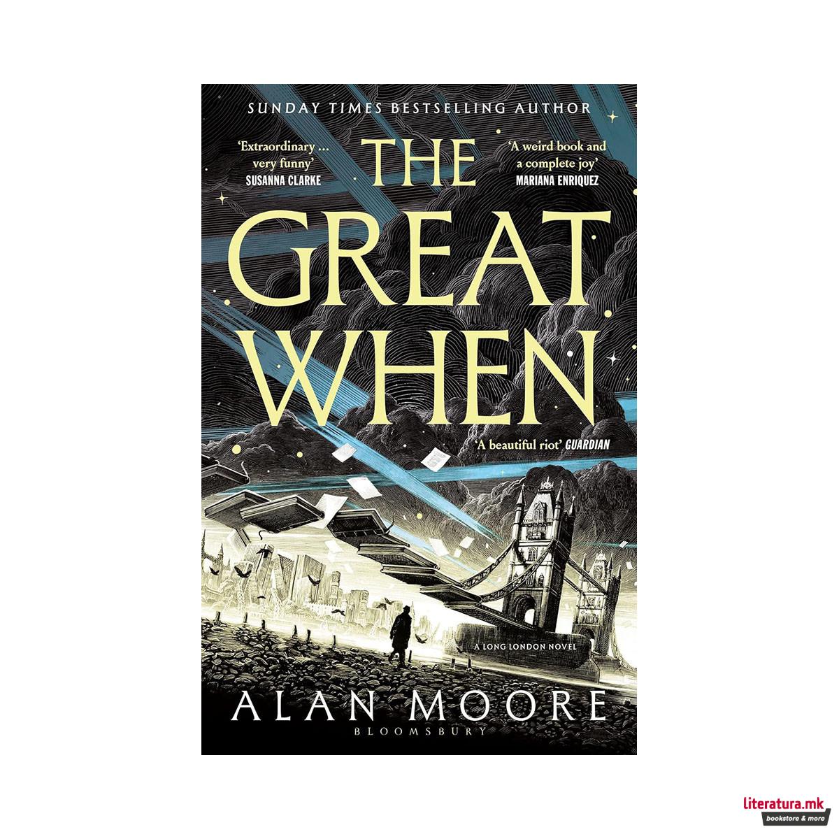 The Great When: A Long London Novel 