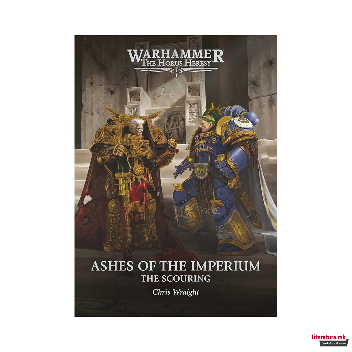 Ashes of the Imperium (The Scouring) 