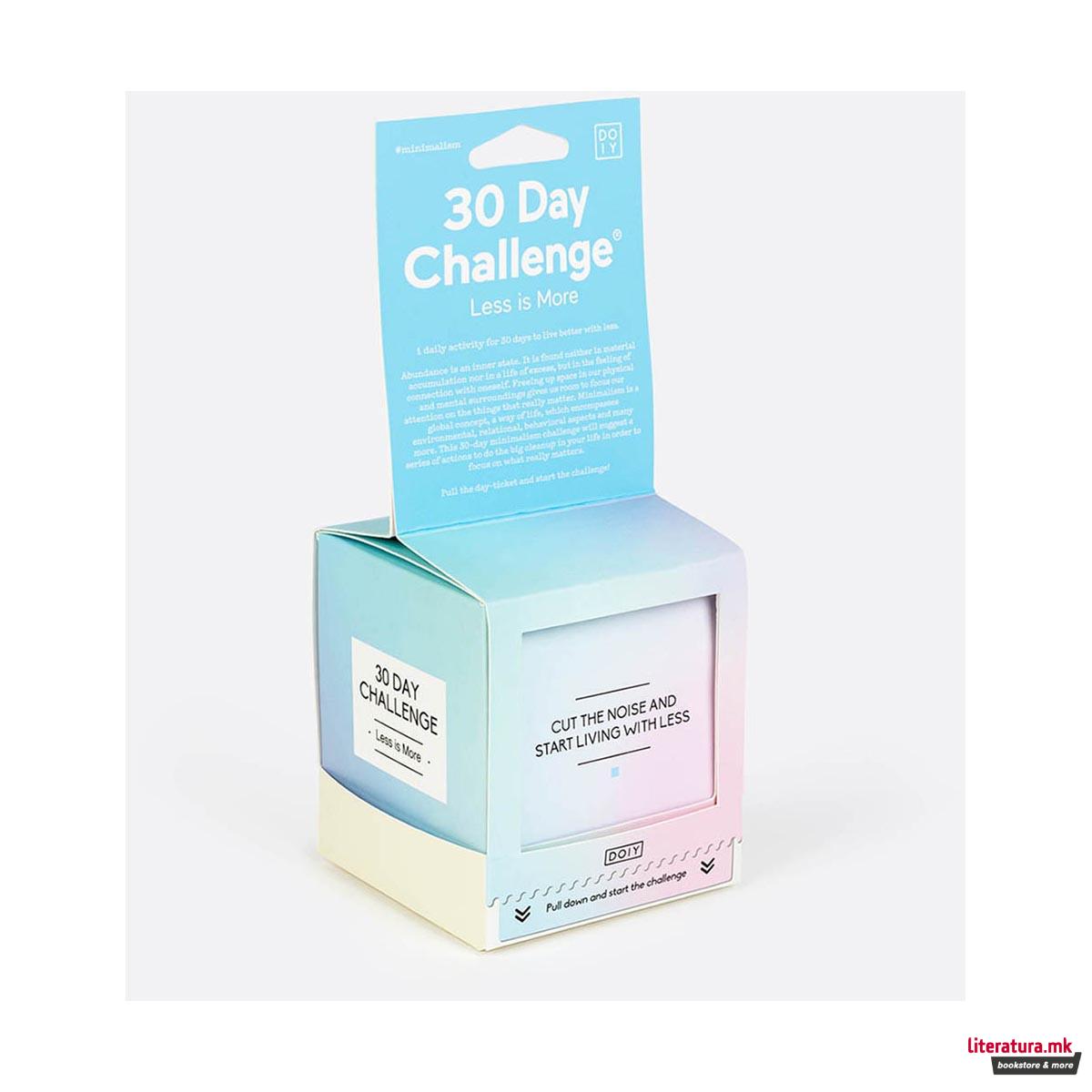 Картички за мотивација - Минимализам, 30 Day Challenge - Less is More 